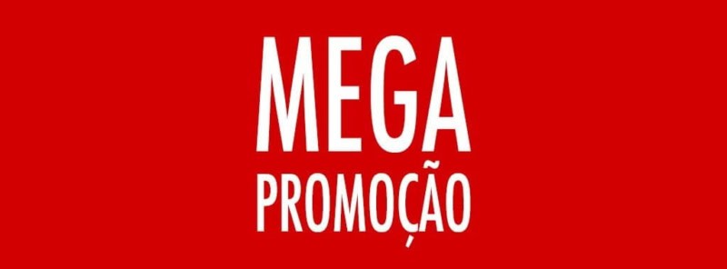 mega promoção